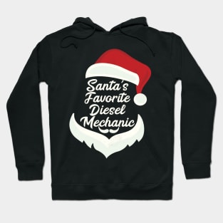 Santa's Favorite Diesel Mechanic Christmas Funny Xmas Gift Hoodie